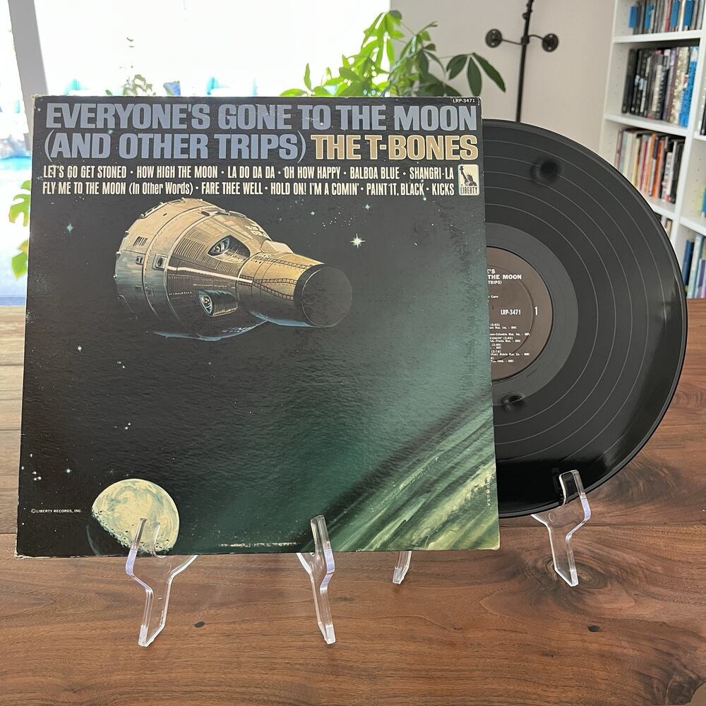 The T-Bones Everyone's Gone To The Moon (And Other Trips) LP 1966 Liberty 3471